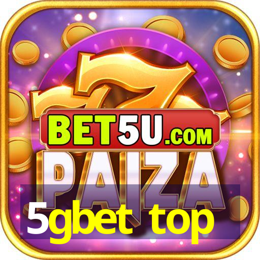 5gbet top