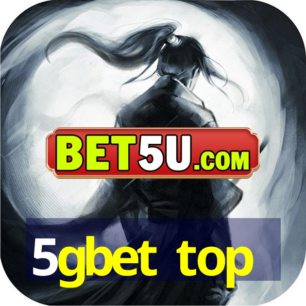 5gbet top