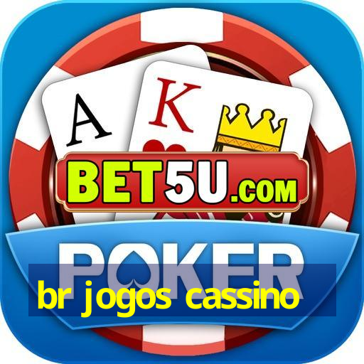 br jogos cassino