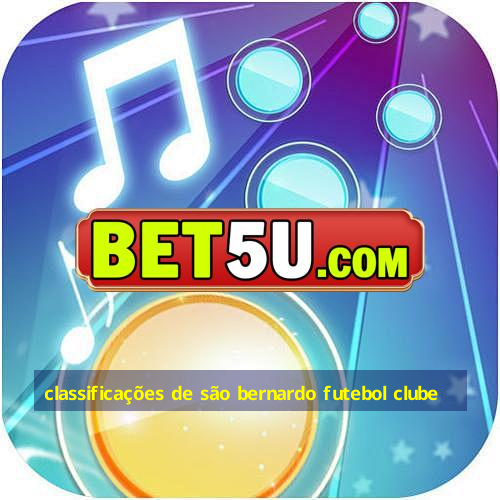 classificações de são bernardo futebol clube