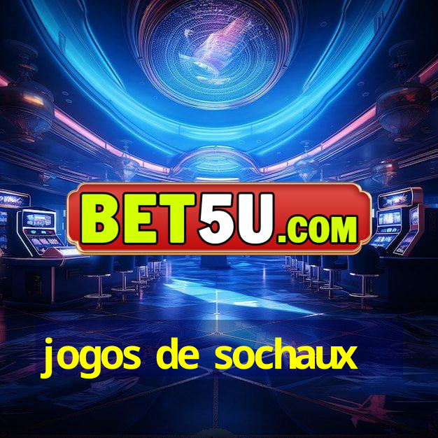 jogos de sochaux