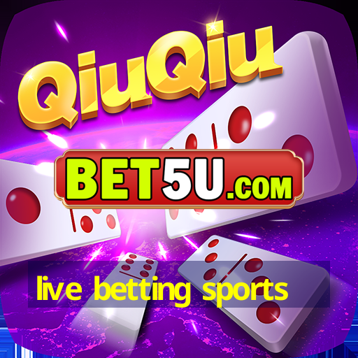 live betting sports