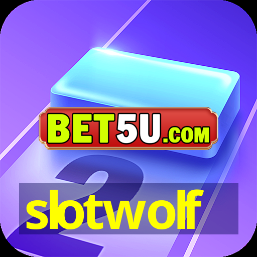 slotwolf