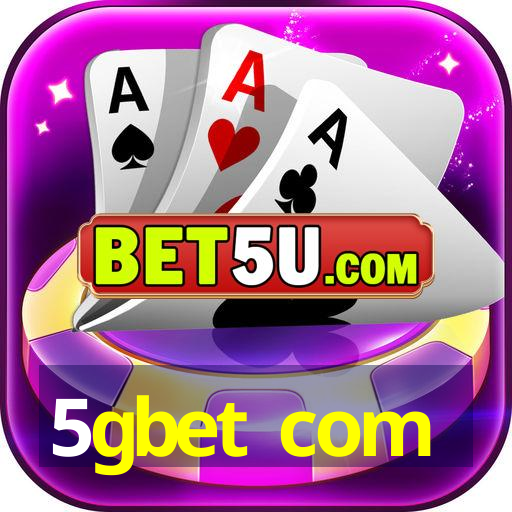 5gbet com