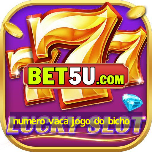 numero vaca jogo do bicho